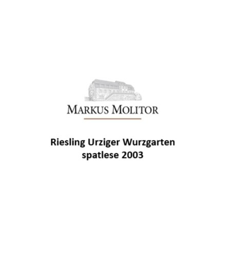 riesling-urziger-wurzgarten-spatlese-markus-molitor