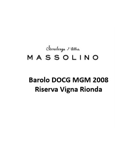 Barolo DOCG Riserva Vigna Rionda  - Massolino