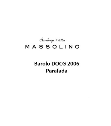 Barolo DOCG Parafada  - Massolino