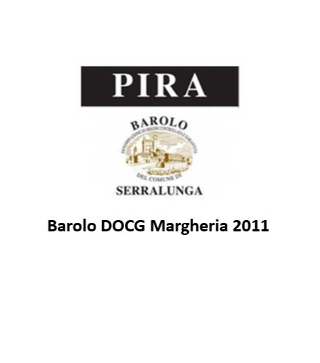 Barolo Margheria DOCG  Az. Agr. Pira Luigi