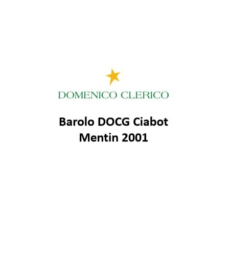 Barolo DOCG  Ciabot Mentin - Domenico Clerico