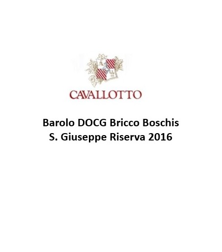 Barolo Bricco Boschis S. Giuseppe DOCG Riserva Cavallotto