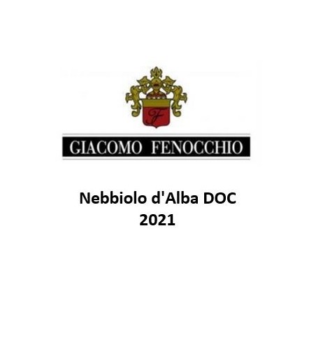 Langhe Nebbiolo DOC - Giacomo Fenocchio