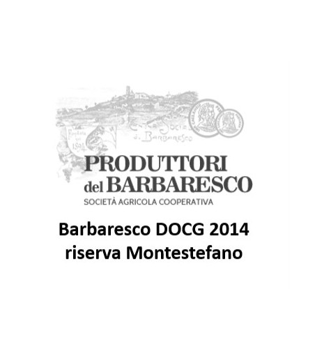 Barbaresco DOCG Riserva Montestefano Produttori Barbaresco