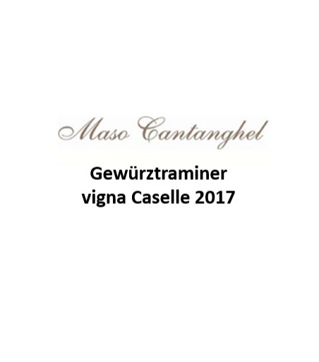 gewurztraminer-vigna-caselle-maso-cantanghel