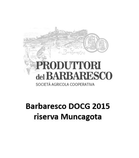 Barbaresco DOCG Riserva Muncagota - Produttori Barbaresco