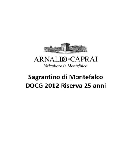 Sagrantino di Montefalco Riserva 25 anni Caprai