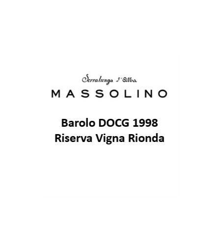 Barolo DOCG Riserva Vigna Rionda  - Massolino